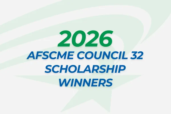 2026 AFSCME Council 32 Scholarship Winners